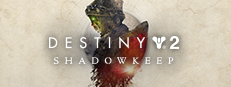 Destiny 2: Shadowkeep